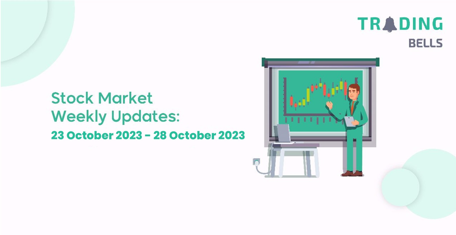 23 October to 28 October 2023 Weekly Stock Market Update